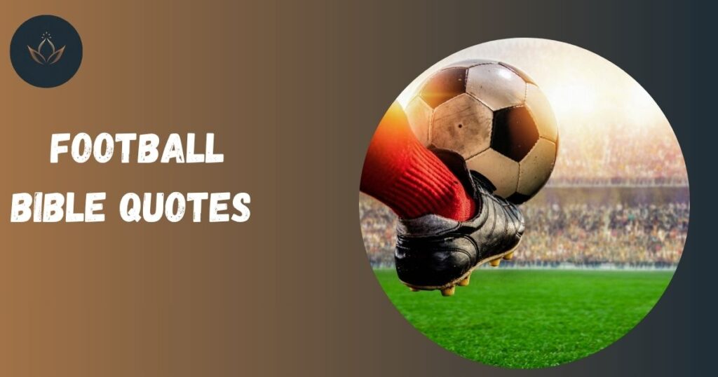 Football Bible Quotes