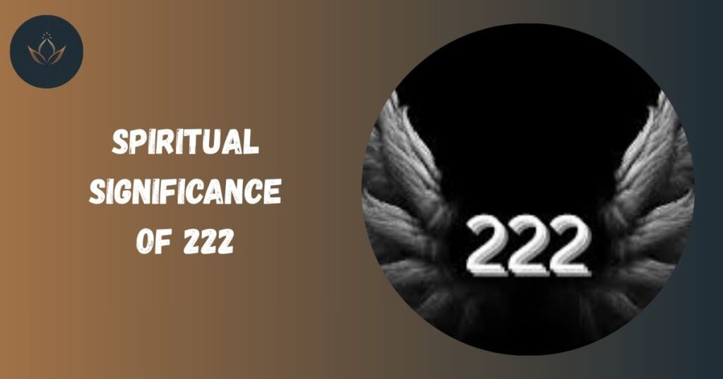 Spiritual Significance of 222