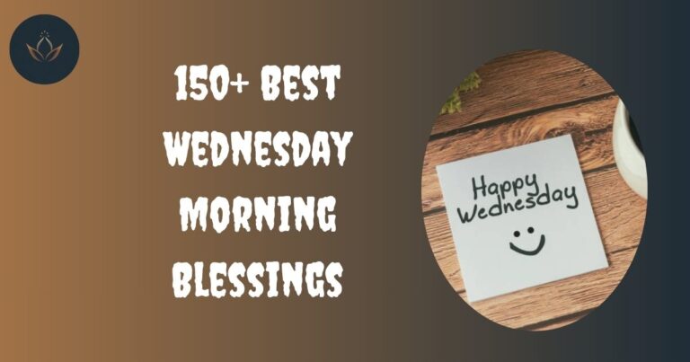 150+ Best Wednesday Morning Blessings