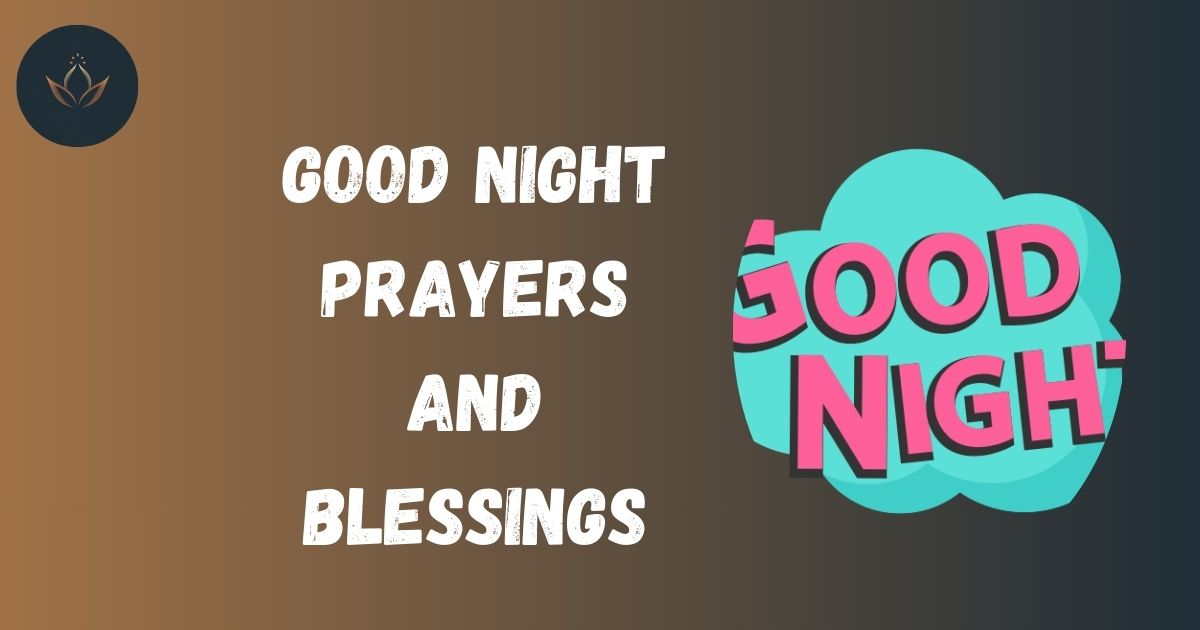 Good Night Prayers and Blessings