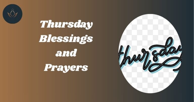 Thursday Blessings and Prayers