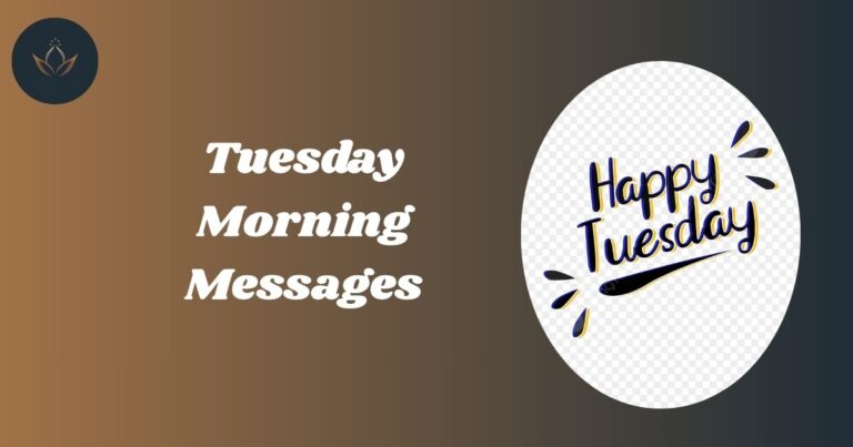 Tuesday Morning Messages