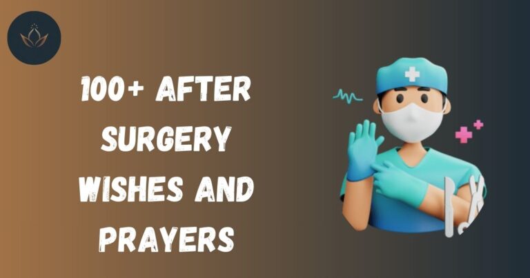 After Surgery Wishes and Prayers