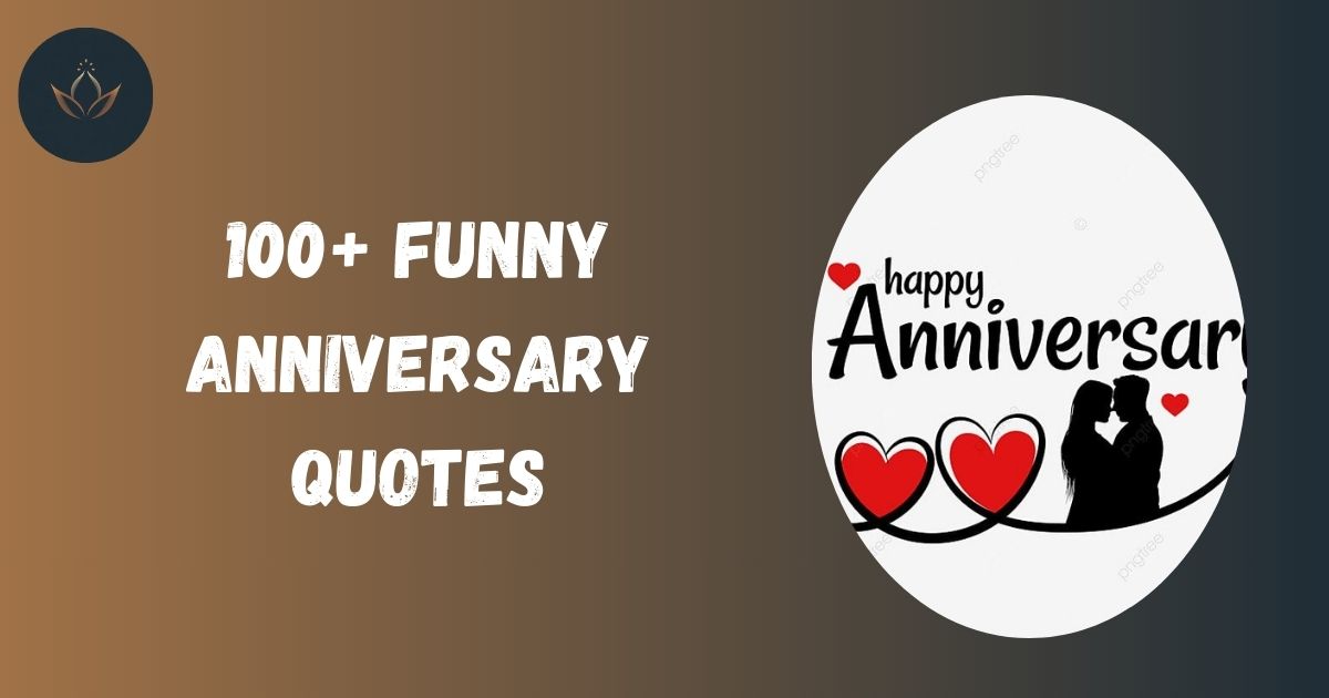 Funny Anniversary Quotes
